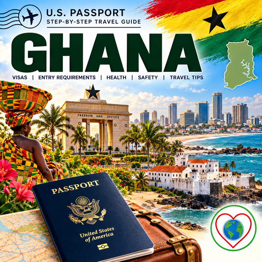 United States Passport Information Guide to Ghana